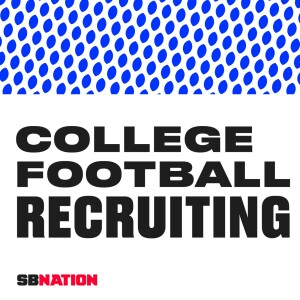 College Football Recruiting Podcast